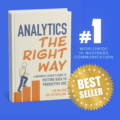 Analytics the Right Way is the #1 Bestseller Worldwide